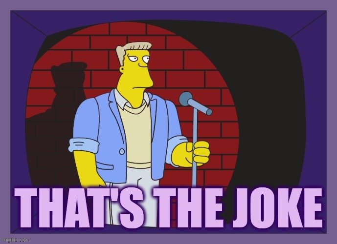 That's the Joke.jpg